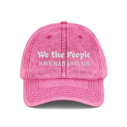 "We The People" - Have Had Enough