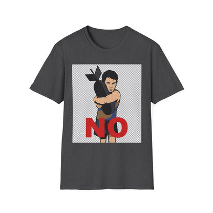 "No" War - (Unisex T-Shirt)