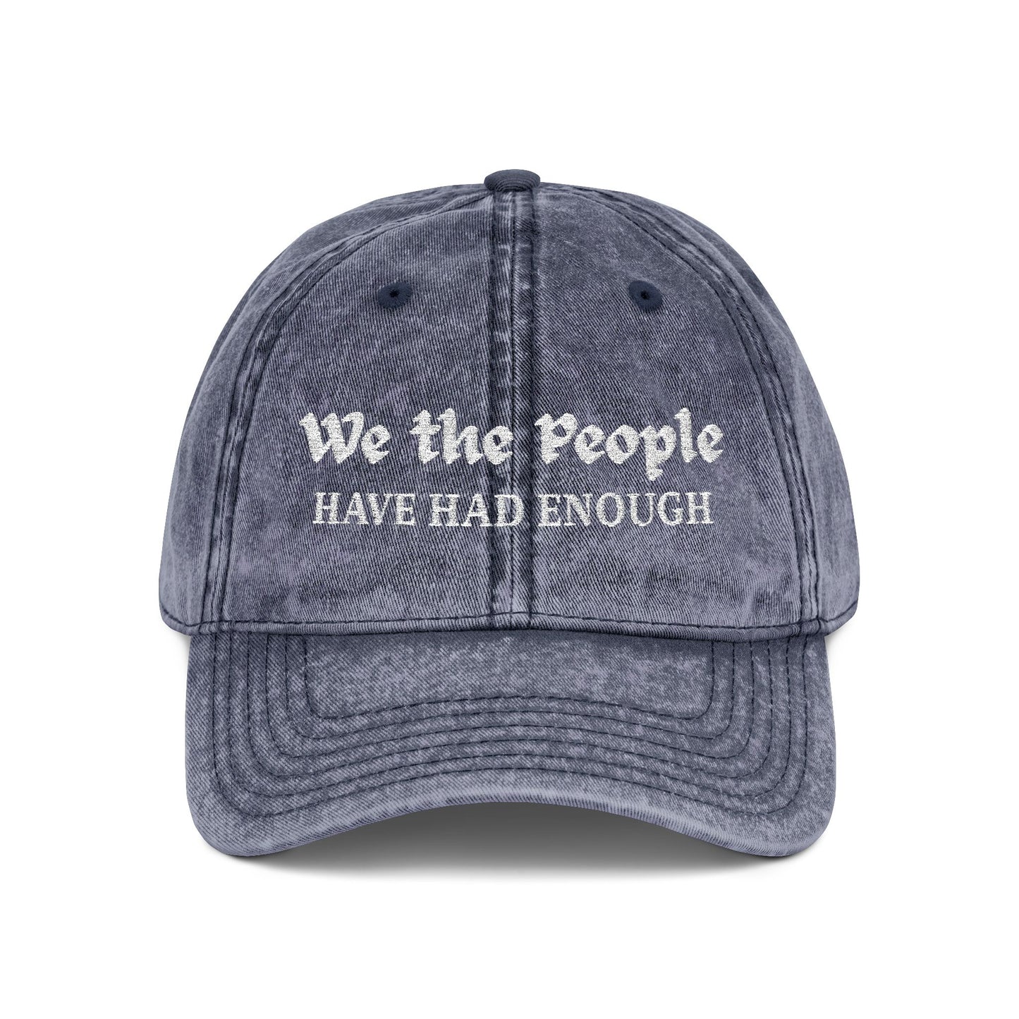 "We The People" - Have Had Enough