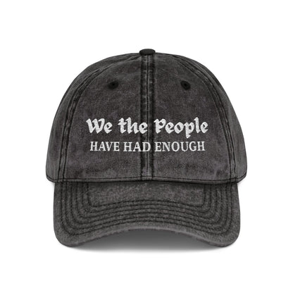 "We The People" - Have Had Enough