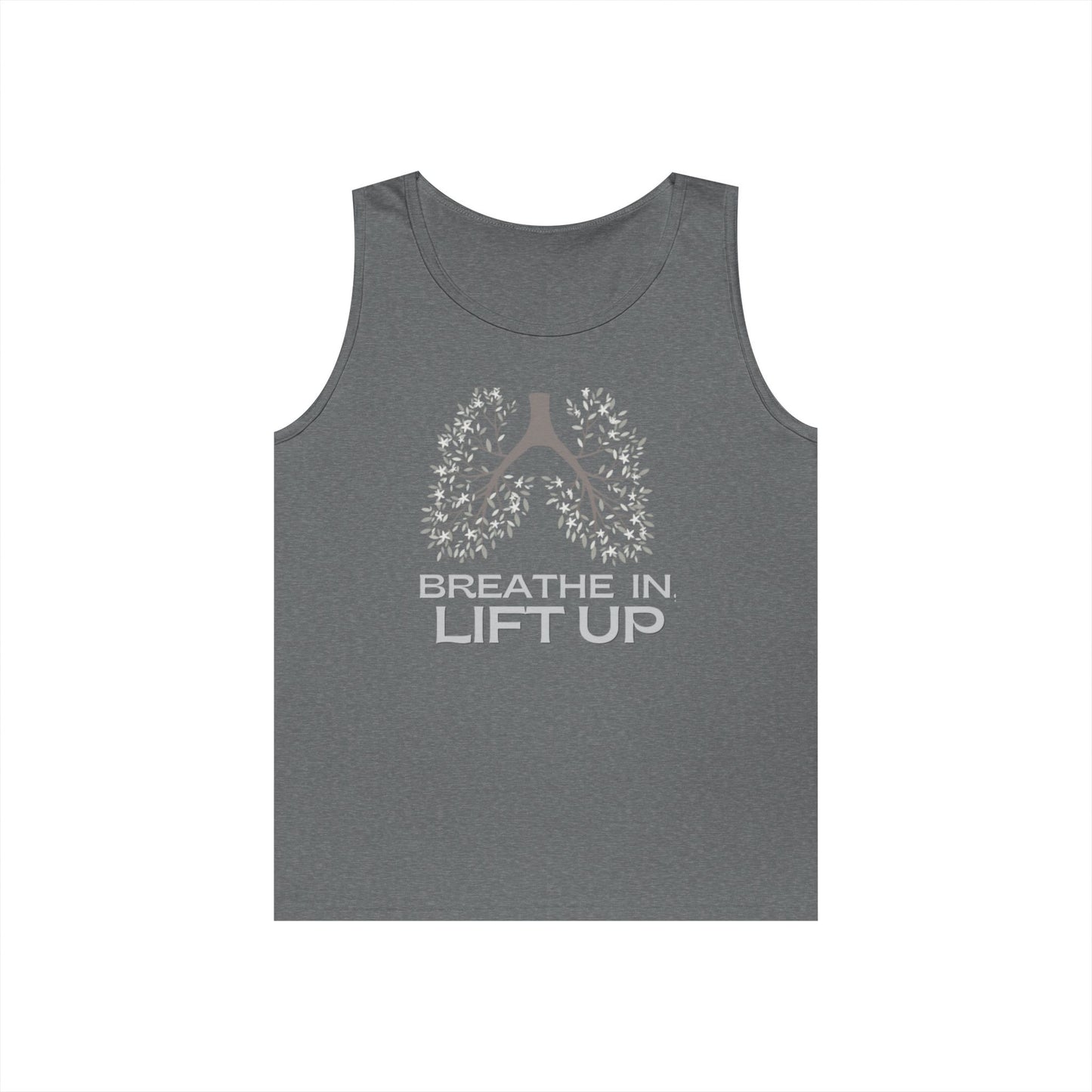 Breath In, Lift Up -   Unisex Tank