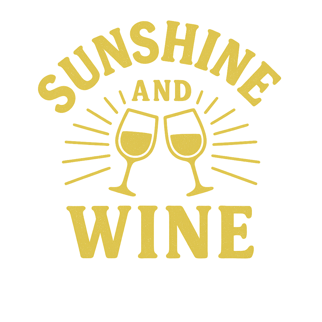 Sunshine And Wine