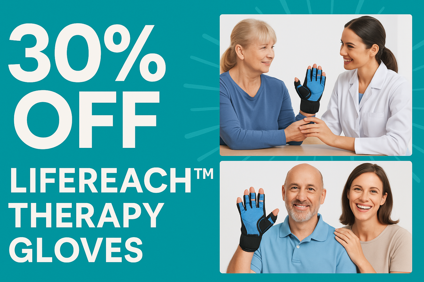 LifeReach™ Therapy Gloves