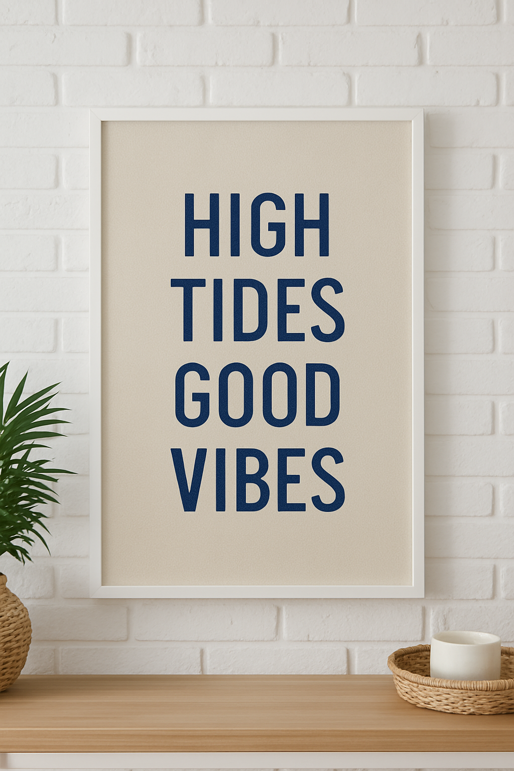 High Tides Good Vibes | Canvas Wall Art