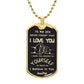 To My Son - Love Dad / Dog Tag Key Chain