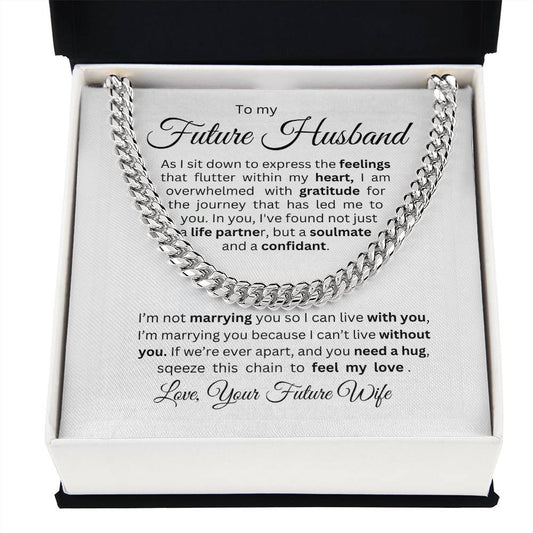 To My Future Husband - Love Your Future Wife / Cuban Link Necklace