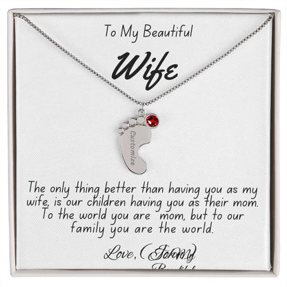 Personalized Mother's Necklace with Baby Feet Charm & Engraved Name | To My Beautiful Wife